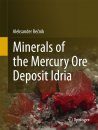 Minerals of the Mercury Ore Deposit Idria