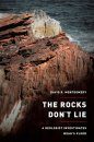 The Rocks Don't Lie
