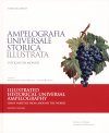Illustrated Historical Universal Ampelography / Ampelografia Universale Storica Illustrata (3-Volume Set)