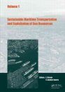 Sustainable Maritime Transportation and Exploitation of Sea Resources (2-Volume Set)
