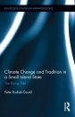 Climate Change and Tradition in a Small Island State