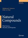 Natural Compounds: Plant Sources, Structure and Properties (6-Volume Set)