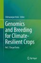 Genomics and Breeding for Climate-Resilient Crops, Volume 2