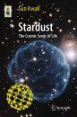 Stardust: The Cosmic Seeds of Life