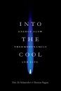 Into the Cool