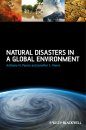 Natural Disasters in a Global Environment