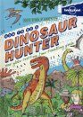 How to be a Dinosaur Hunter