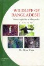 Wildlife of Bangladesh: A Checklist