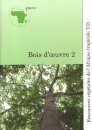 Ressources Végétales de l'Afrique Tropicale, Volume 7, Pars 2