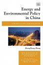 Energy and Environmental Policy in China
