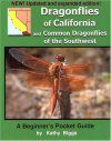 Dragonflies of California and Common Dragonflies of the Southwest