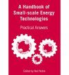 A Handbook of Small-scale Energy Technologies