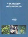 Plant and Fungal Biodiversity and Bioprospecting