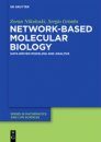 Network-Based Molecular Biology
