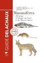 Mammifères d’Europe, d'Afrique du Nord et du Moyen-Orient [Mammals of Europe, North Africa and the Middle East]