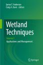 Wetland Techniques, Volume 3: Applications and Management