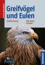 Greifvögel und Eulen [Owls and Birds of Prey]
