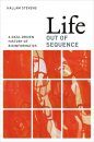 Life Out of Sequence