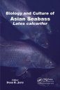 Biology and Culture of Asian Seabass Lates calcarifer