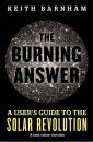 The Burning Answer