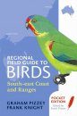 Regional Field Guide to Birds: South-East Coast and Ranges