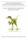 A Review of Dromaeosaurid Systematics and Paravian Phylogeny