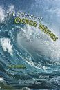 The Science of Ocean Waves