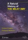 A Natural History of the Milky Way 