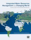 Integrated Water Resources Management in a Changing World