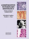 Comparative Veterinary Histology