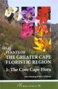 Plants of the Greater Cape Floristic Region, Volume 1