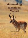 Mammalogy Techniques Manual