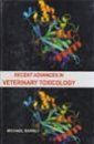 Recent Advances in Veterinary Toxicology