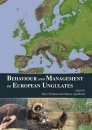 Behaviour and Management of European Ungulates