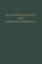 Pflanzensoziologie Und Landschaftsökologie