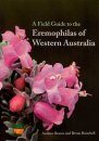 A Field Guide to the Eremophilas of Western Australia