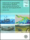 Advances in Geographic Information Systems and Remote Sensing for Fisheries and Aquaculture 
