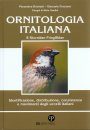 Ornitologia Italiana, Volume 8: Sturnidae - Fringillida: Identificazione, Distribuzione, Consistenza e Movimenti degli Ucceli Italiani