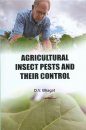 Agricultural Insect Pests and their Control 