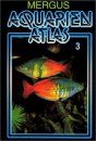 Aquarien Atlas, Band 3 [Aquarium Atlas, Volume 3]