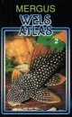 Wels Atlas, Band 2 [Catfish Atlas, Volume 2]