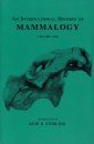 An International History of Mammalogy, Volume 1