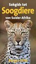 Sakgids tot Suider-Afrikaanse Soogdiere [The Pocket Guide to Mammals of Southern Africa]