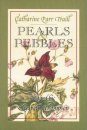 Pearls & Pebbles