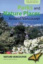 Parks and Nature Places Around Vancouver