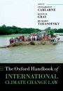 The Oxford Handbook of International Climate Change Law
