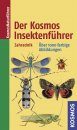 Der Kosmos Insektenführer: Über 1000 Farbige Abbildungen [The Kosmos Insect Guide: Over 1000 Colour Illustrations]