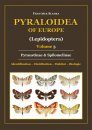 Pyraloidea of Europe, Volume 3 (Lepidoptera)