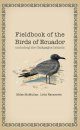 Fieldbook of the Birds of Ecuador