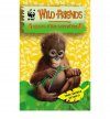 WWF Wild Friends, Book 6: Orang-utan Adventure